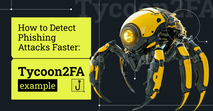 Фишинговая атака Tycoon2FA: как SOC-команды могут быстро обнаруживать угрозы с помощью интерактивной песочницы и предотвращать утечки данных.